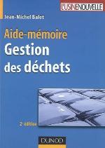 Aide-mémoire, gestion des déchets
