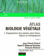 Atlas biologie végétale.