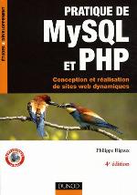 Pratique de MySQL et PHP - Conception et réalisation de sites web dynamiques