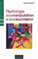 Psychologie de la manipulation et de la soumission