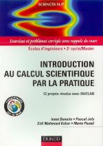 Introduction au calcul scientifique par la pratique : 12 projets résolus avec Matlab