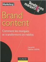 Brand Content (French Edition)