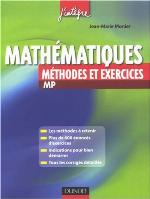 Mathématiques : méthodes et exercices MP
