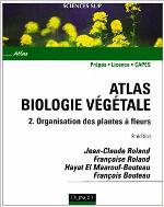 Atlas de biologie végétale. / Tome 2