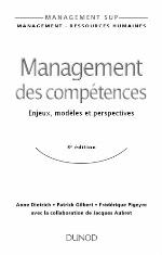 Management Des Comp�tences - 3�me �dition - Enjeux, Mod�les Et Perspectives