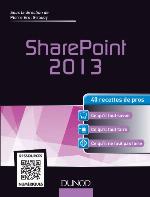 SharePoint 2013 40 recettes de pros
