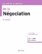 La boîte à outils de la négociation : avec 4 vidéos d'approfondissement