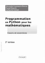 Programmation En Python Pour Les Mathematiques - 2e Ed.