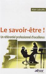 Le savoir-etre ! un référentiel professionnel d'excellence