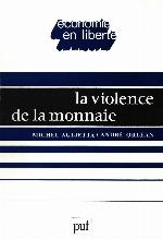 violence de la monnaie