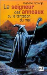 Le Seigneur Des Anneaux Ou La Tentation Du Mal
