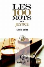 Les 100 mots de la justice