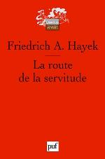 La Route De La Servitude (French Edition)