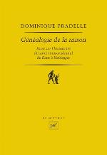 Généalogie de la raison : Essai sur l'historicité du sujet transcendantal de Kant à Heidegger