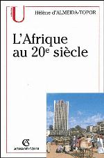 L'Afrique Du 20e Si�cle � Nos Jours
