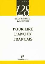 Pour lire l'ancien français