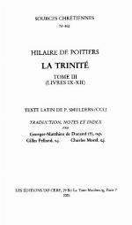 La Trinité. / Tome III, Livres IX-XII