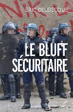 Le bluff sécuritaire 