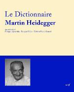 Le Dictionnaire Martin Heidegger