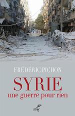 Syrie, une guerre pour rien