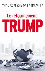 Le Retournement Trump