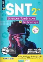 SNT 2de : sciences numériques et technologie : nouvel enseignement 2019