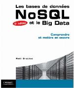 Les bases de données NoSQL et le big data : comprendre et mettre en oeuvre