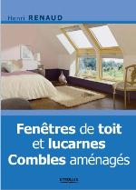 Fenêtres de toit et lucarnes : combles aménagés