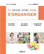 Le grand livre pour s'organiser