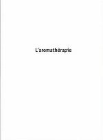 L'aromathérapie