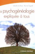 La psychogénéalogie expliquée à tous
