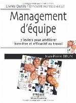 Management d'équipe : 7 leviers pour améliorer bien-être et efficacité au travail