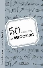 50 Exercices De Relooking (French Edition)