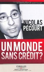 Un Monde Sans CrÃ©dit ? (French Edition)