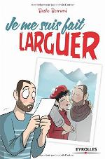 Je me suis fait larguer