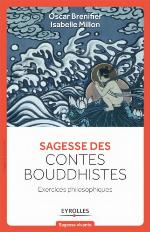 Sagesse des contes bouddhistes : exercices philosophiques