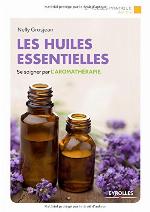 Les huiles essentielles