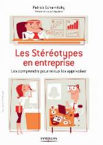 Les stéréotypes en entreprise 
