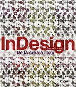 InDesign : de la créa à l'exé