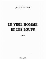 Le Vieil Homme Et Les Loups