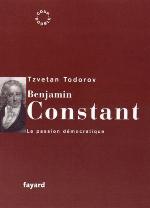 Benjamin Constant : La passion démocratique