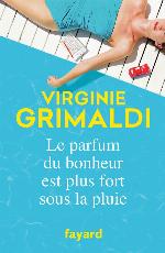 Le Parfum Du Bonheur Est Plus Fort Sous La Pluie