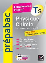 Physique-Chimie Tle S (Specifique &amp; Specialite) - Prepabac Entrainement Intensif