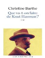 Que va-t-on faire de Knut Hamsun? : roman