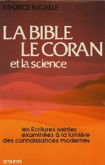 La Bible, le Coran et la Science 