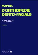 Manuel D'orthopédie Dento Faciale, 2e édition