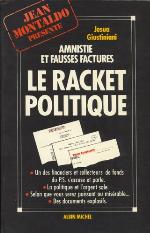 Amnistie et fausses factures : le racket politique