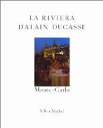 Riviera D'Alain Ducasse (La)
