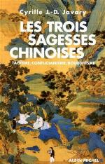 Les Trois Sagesses Chinoises