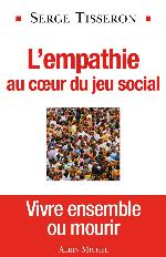 Empathie Au Coeur Du Jeu Social (L')